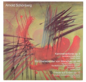 Schonberg - Goehr, Kegel, Koch - Kammersinfonie / Ein Überlebender Von Warschau / Friede Auf Erden