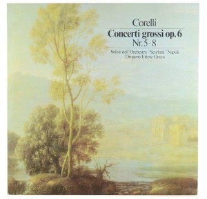 Corelli - Concerti Grossi Op. 6 Nr 5-8