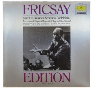 Liszt, Smetana, Rachmaninov - Fricsay - Les Preludes / Die Moldau / Paganini-Rhapsodie