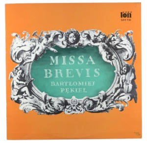 Pękiel, Kołaczkowski - Missa Brevis