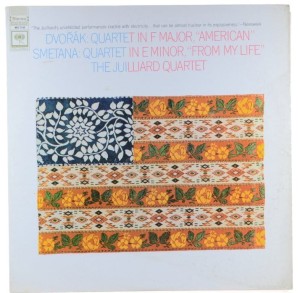 Dvorak, Smetana - The Juilliard Quartet - Quartet American / Quartet From My Life