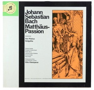 Bach - Klemperer – Matthaus-Passion (Vor Pilatus, Golgatha)