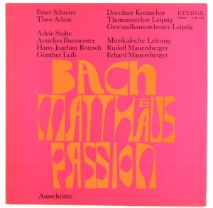 Bach - Stolte, Schreier, Adam, Mauersberger - Matthaus-Passion (fragmenty)