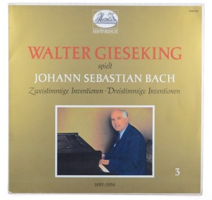 Bach - Gieseking – Zweistimmige Inventionen / Dreistimmige Inventionen