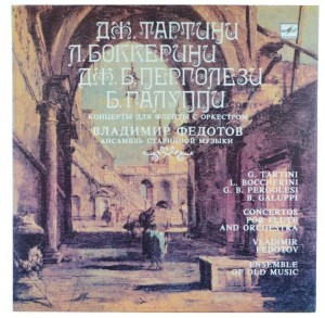 Tartini, Boccherini, Pergolesi, Galuppi - Fedotov - Concertos For Flute And Orchestra