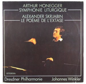 Honegger, Scriabin - Winkler – Symphonie Liturgique / Le Poeme De L'Extase