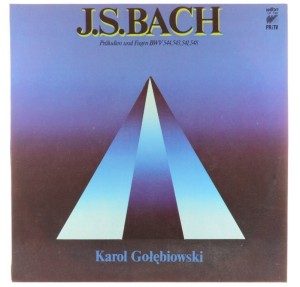 Bach - Gołębiowski - Praludien Und Fugen BWV 544, 543, 541, 548