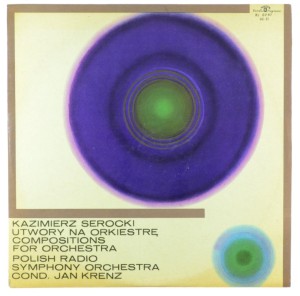 Serocki - Krenz – Utwory Na Orkiestrę