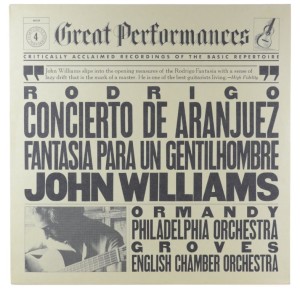 Rodrigo - Williams, Ormandy, Groves – Concerto De Aranjuez / Fantasia Para Um Gentilhombre