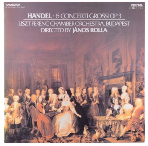 Handel - Rolla – 6 Concerti Grossi Op. 3