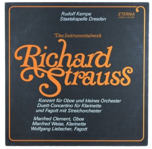 Richard Strauss - Kempe, Clement, Weise, Liebscher – Konzert Fur Oboe Und Kleines Orchester / Duett-Concertino Fur Klarinette Und Fagott Mit Streichorchester