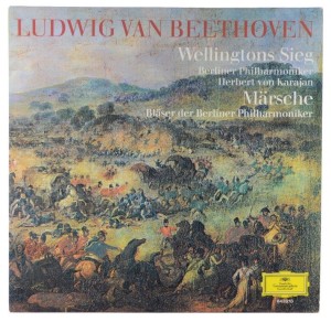 Beethoven - Karajan - Wellingtons Sieg / Märsche
