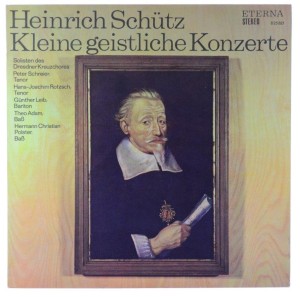Schütz - Schreier, Rotzsch, Adam, Polster - Kleine Geistliche Konzerte