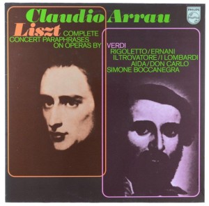 Liszt - Arrau - Complete Concert Paraphrases On Operas By Verdi