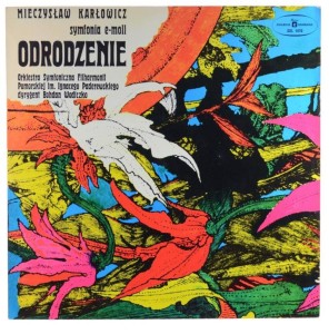 Karłowicz - Wodiczko - Symfonia E-moll Odrodzenie