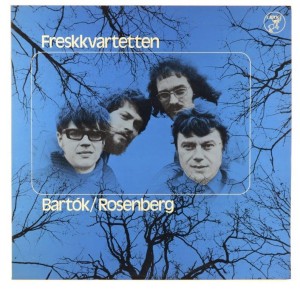 Bartok, Rosenberg - Freskkvartetten - String Quartets Nr 4