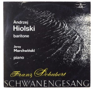 Schubert - Hiolski, Marchwiński - Schwanengesang