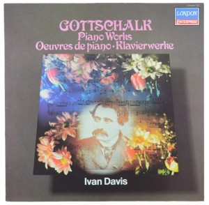 Gottschalk - Ivan Davis - Piano Works