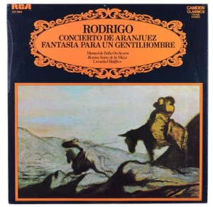 Rodrigo - Sainz de la Maza, Halffter – Concierto De Aranjuez / Fantasia Para Un Gentilhombre