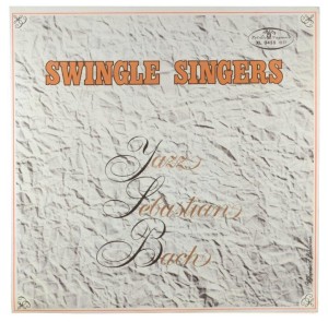 Swingle Singers - Jazz Sebastian Bach